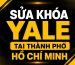 Sửa Khóa Yale TP Hồ Chí Minh