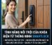 Tính năng nổi trội của khóa điện tử thông minh SMARTLOCK